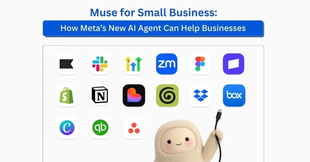 Muse for Small Business graphic featuring Meta’s new AI agent alongside logos of popular business and productivity apps.
