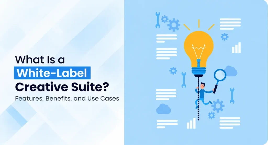 White-label creative suite infographic with blue background, lightbulb, tools, and creative icons.